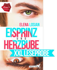 Title: Eisprinz & Herzbube - XXL Leseprobe, Author: Elena Losian