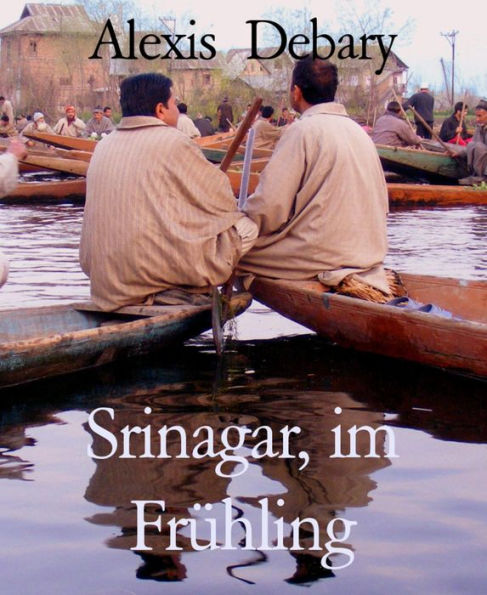 Srinagar, im Frühling