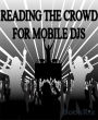 Reading the crowd: For Mobile DJs