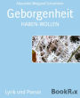 Geborgenheit: HABEN-WOLLEN