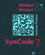 SynCode7: Edit_01 - Die Bio-Welt von Morgen
