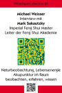 WhitePaperCollection_20: Interview mit Mark Sakautzky - Imperial Feng Shui Master