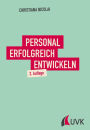 Personal erfolgreich entwickeln