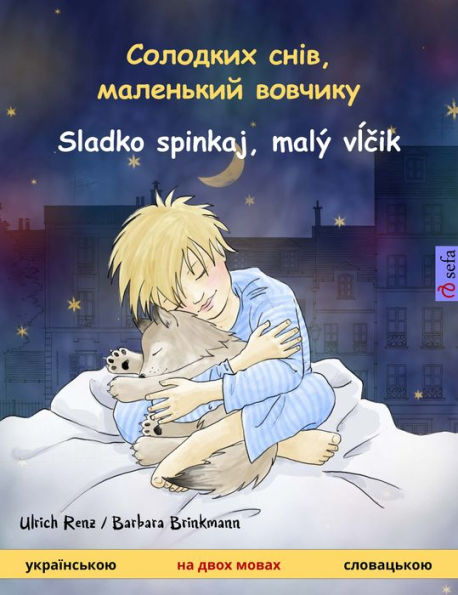 Sleep Tight, Little Wolf (Ukrainian - Slovak): Bilingual children's book