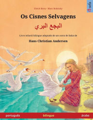 Title: Os Cisnes Selvagens - البجع البري (portuguï¿½s - ï¿½rabe), Author: Ulrich Renz