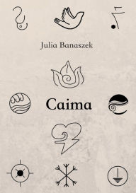 Title: Caima, Author: Julia Banaszek