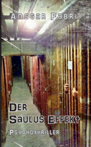 Title: Der Saulus Effekt, Author: Ansgar Fabri