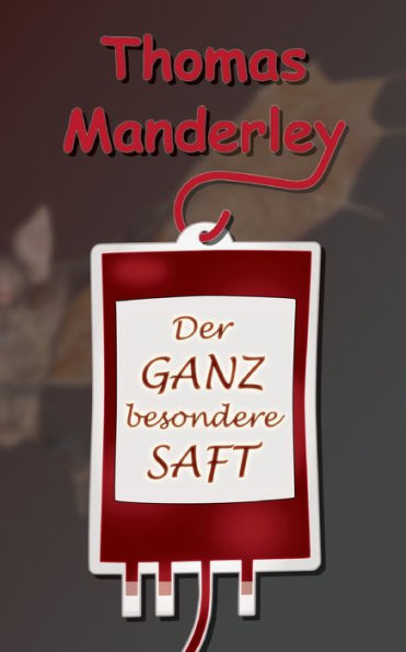 Der ganz besondere Saft