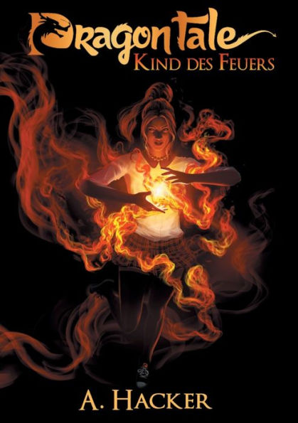 Dragon Tale - Kind des Feuers