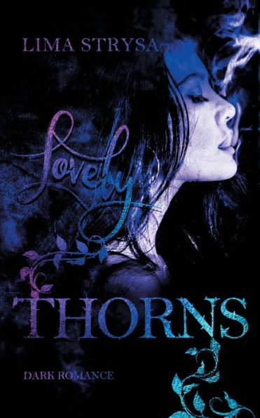Lovely Thorns
