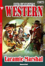 Die großen Western 168: Laramie-Marshal