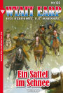 Wyatt Earp 123 - Western: Ein Sattel im Schnee