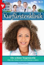 Kurfürstenklinik 31 - Arztroman: Die schöne Tropenärztin