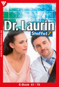 Title: E-Book 61-70: Dr. Laurin Staffel 7 - Arztroman, Author: Patricia Vandenberg