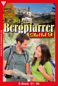 Title: E-Book 81-90: Der Bergpfarrer Staffel 9 - Heimatroman, Author: Toni Waidacher