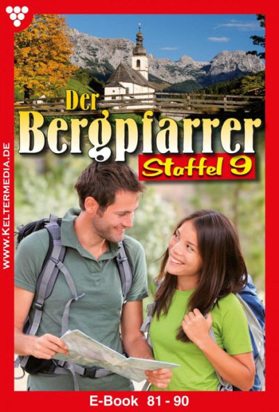 E-Book 81-90: Der Bergpfarrer Staffel 9 - Heimatroman