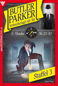 Title: E-Book 21-30: Butler Parker Staffel 3 - Kriminalroman, Author: Günter Dönges