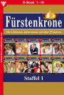 E-Book 1-10: Fürstenkrone Staffel 1 - Adelsroman