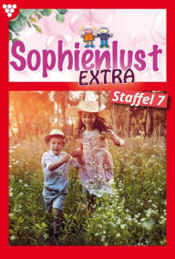 Title: E-Book 71-80: Sophienlust Extra Staffel 7 - Familienroman, Author: Friederike von Buchner