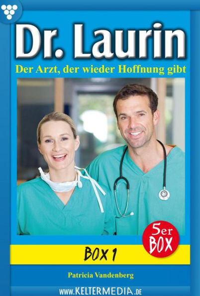 E-Book 1-5: Dr. Laurin Box 1 - Arztroman