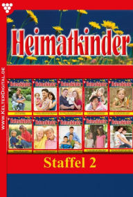 Title: E-Book 11-20: Heimatkinder Staffel 2 - Heimatroman, Author: Diverse Autoren