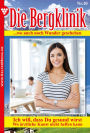 Die Bergklinik: Die Bergklinik 10 - Arztroman