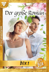 Title: E-Book 1-6: Der große Roman Box 1 - Liebesroman, Author: Diverse Autoren