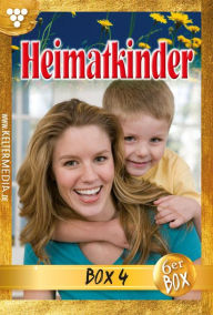 Title: E-Book 17-22: Heimatkinder Jubiläumsbox 4 - Heimatroman, Author: Diverse Autoren