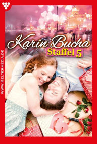 Title: E-Book 41-50: Karin Bucha Staffel 5 - Liebesroman, Author: Karin Bucha
