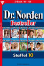 E-Book: 91-100: Dr. Norden Bestseller Staffel 10 - Arztroman