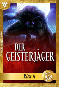 Title: Der Geisterjäger Jubiläumsbox 4 - Gruselroman: E-Book 19-24, Author: Andrew Hathaway