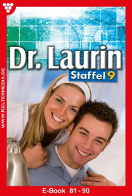 Title: E-Book 81-90: Dr. Laurin Staffel 9 - Arztroman, Author: Patricia Vandenberg