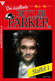 Title: E-Book 1-10: Der exzellente Butler Parker Staffel 1 - Kriminalroman, Author: Günter Dönges