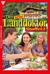 Title: E-Book 11-20: Der neue Landdoktor Staffel 2 - Arztroman, Author: Tessa Hofreiter