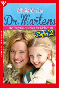 Title: E-Book 11-20: Kinderärztin Dr. Martens Staffel 2 - Arztroman, Author: Britta Frey