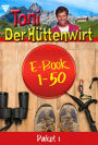 E-Book 1-50: Toni der Hüttenwirt Paket 1 - Heimatroman