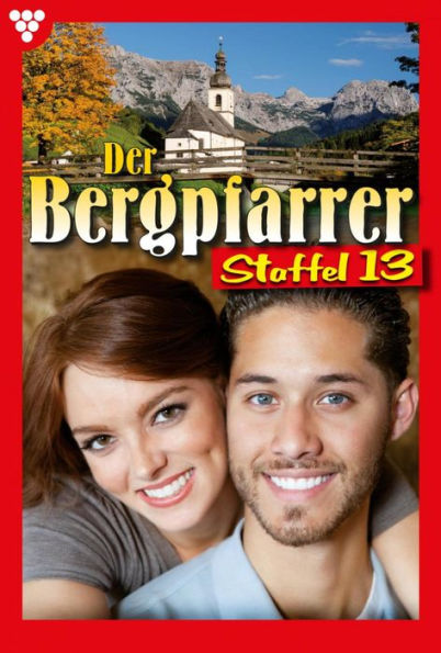 E-Book 121-130: Der Bergpfarrer Staffel 13 - Heimatroman