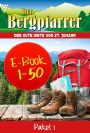 E-Book 1-50: Der Bergpfarrer Paket 1 - Heimatroman