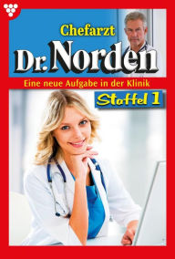 Title: E-Book 1111-1120: Chefarzt Dr. Norden Staffel 1 - Arztroman, Author: Patricia Vandenberg
