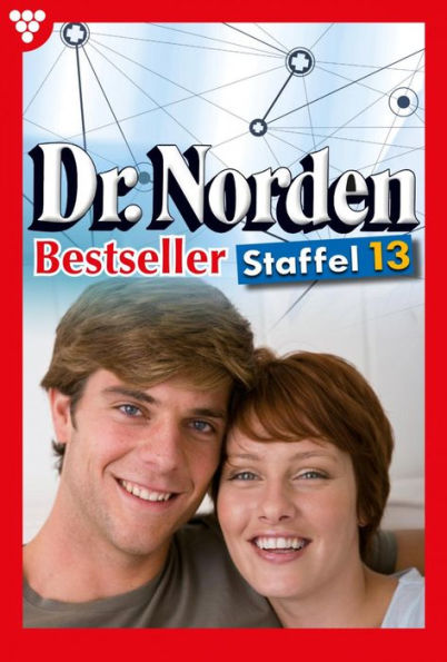 E-Book 121-130: Dr. Norden Bestseller Staffel 13 - Arztroman