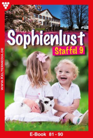 Title: E-Book 81-90: Sophienlust Staffel 9 - Familienroman, Author: Aliza Korten