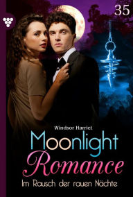 Title: Im Rausch der rauen Nächte: Moonlight Romance 35 - Romantic Thriller, Author: Harriet Windsor