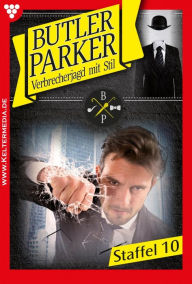 Title: E-Book 91-100: Butler Parker Staffel 10 - Kriminalroman, Author: Günter Dönges