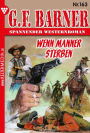 Wenn Männer sterben: G.F. Barner 163 - Western