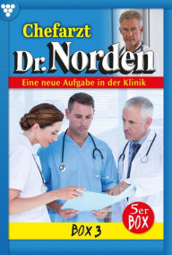 Title: E-Book 1121-1125: Chefarzt Dr. Norden Box 3 - Arztroman, Author: Patricia Vandenberg