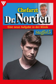 Title: E-Book 1151-1160: Chefarzt Dr. Norden Staffel 5 - Arztroman, Author: Patricia Vandenberg