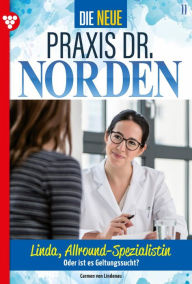 Title: Linda, Allround-Spezialistin: Die neue Praxis Dr. Norden 11 - Arztserie, Author: Carmen von Lindenau