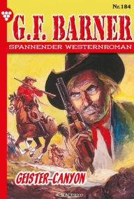 Title: Geister-Canyon: G.F. Barner 184 - Western, Author: G.F. Barner