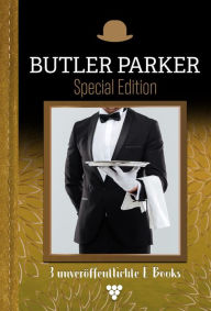 Title: Butler Parker: Butler Parker Special Edition Special Edition - Kriminalroman, Author: Günter Dönges