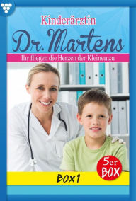 Title: E-Book 1-5: Kinderärztin Dr. Martens Box 1 - Arztroman, Author: Britta Frey